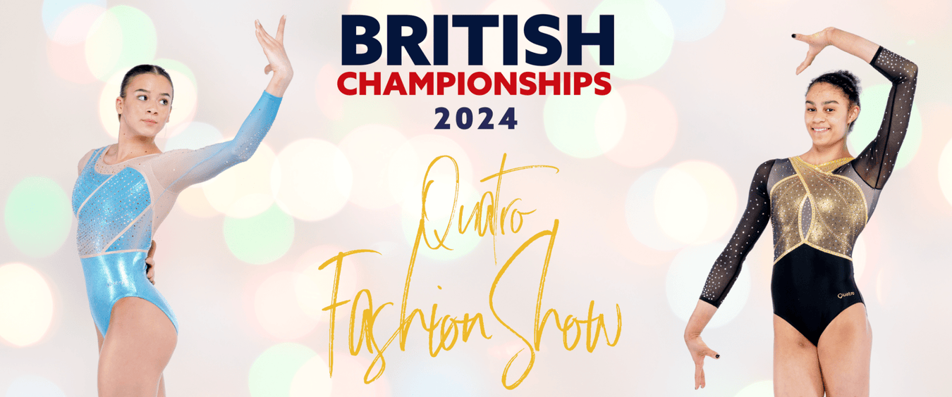 Quatro Fashion Show 2024 - Quatro Gymnastics UK